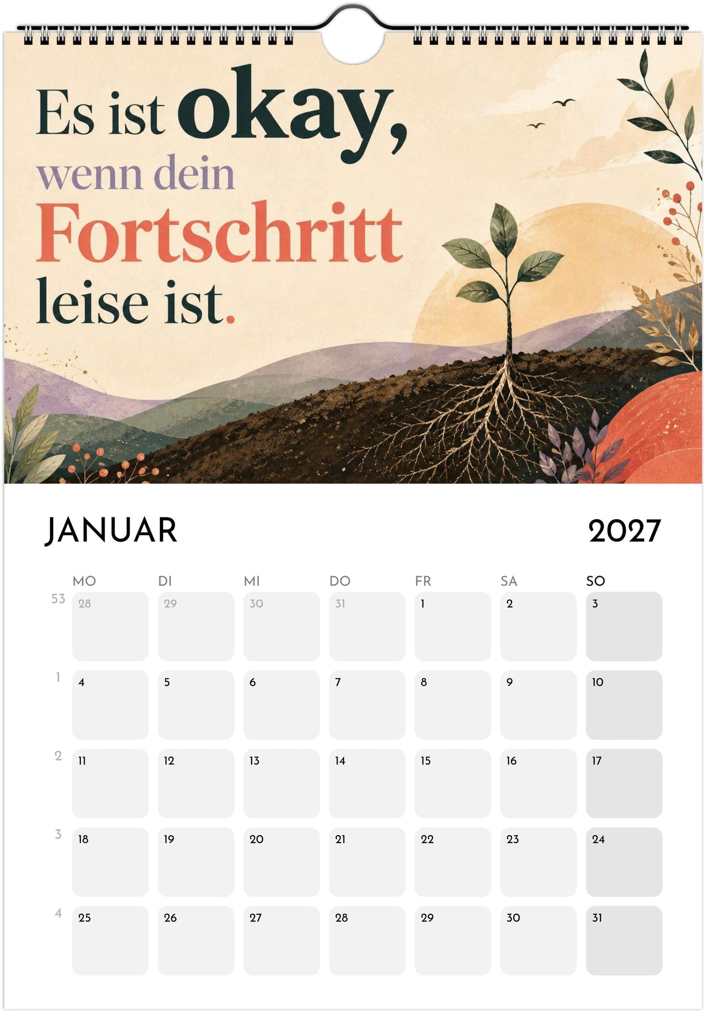 Feel Good Kalender 2027 A4 Hochformat | Positive Sprüche Wandkalender mit Kalendarium | Selfcare Geschenk Achtsamkeit Selbstakzeptanz