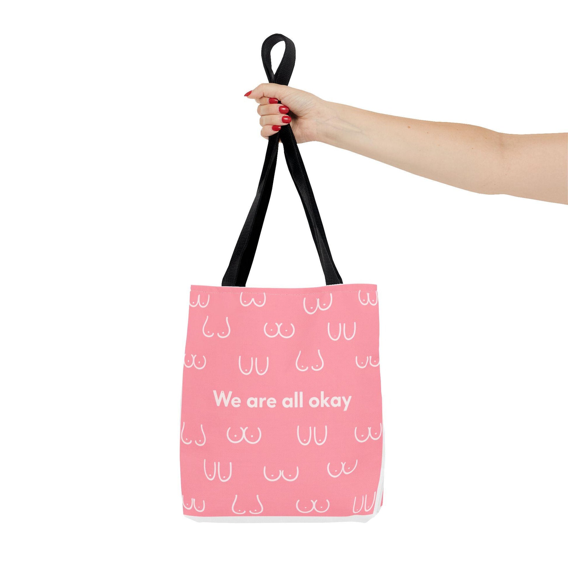 Boob Tote Bag | Boobie Shopping Bag | Breast Print Tote | "We Are All Okay" | Pink Quote Bag | Gift for Women