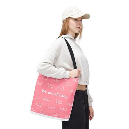 Boob Tote Bag | Boobie Shopping Bag | Breast Print Tote | "We Are All Okay" | Pink Quote Bag | Gift for Women