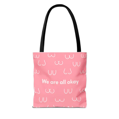 Boob Tote Bag | Boobie Shopping Bag | Breast Print Tote | "We Are All Okay" | Pink Quote Bag | Gift for Women