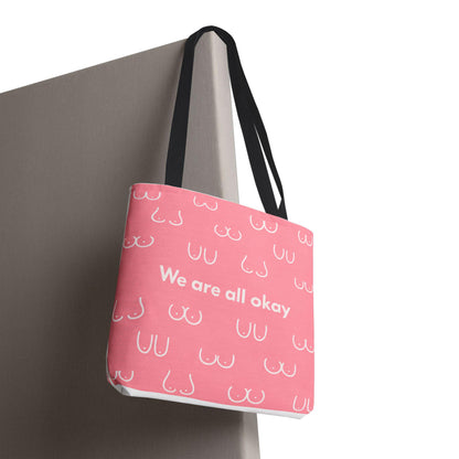 Boob Tote Bag | Boobie Shopping Bag | Breast Print Tote | "We Are All Okay" | Pink Quote Bag | Gift for Women