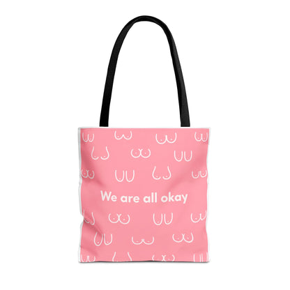 Boob Tote Bag | Boobie Shopping Bag | Breast Print Tote | "We Are All Okay" | Pink Quote Bag | Gift for Women