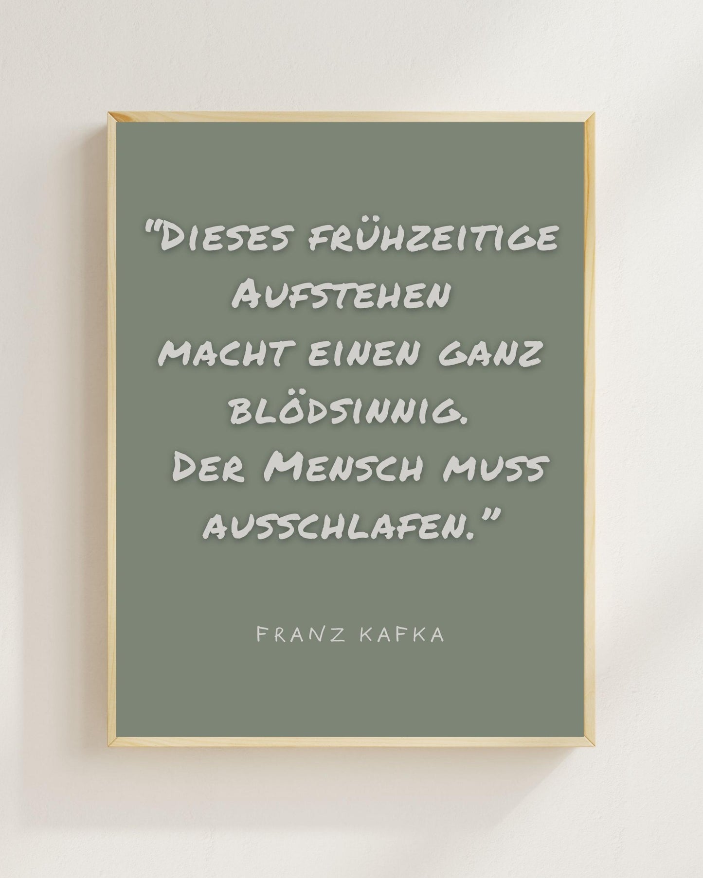 Kafka Zitat Poster Minimalistisch | Lustiger Spruch Aufstehen | Typografie Wandbild Modern | Geschenk Idee Schlaf Humor | Boho Wanddeko