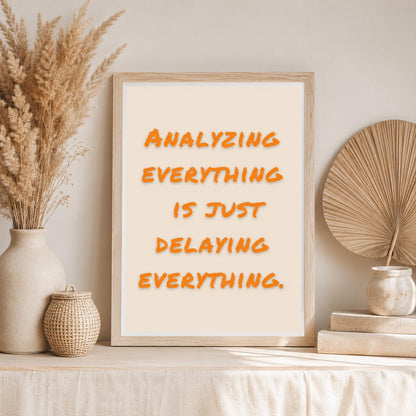 Overthinking Poster Minimalistisch | Mental Health Zitat | Prokrastination Zitat Wandbild | Selbsthilfe Spruch | Achtsamkeit Deko Modern