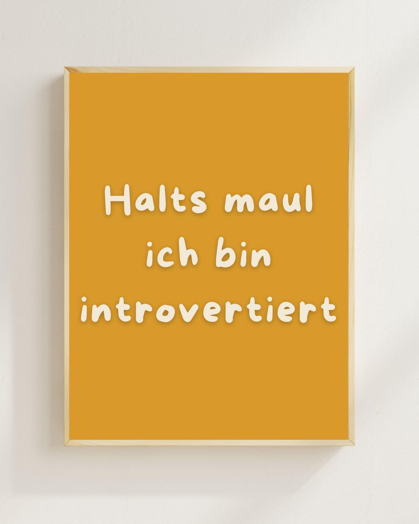Introvertiert Spruch Poster Lustig | Halts Maul ich bin introvertiert | Humor Wandbild Mental Health Social Battery Zitat | Minimalistisch