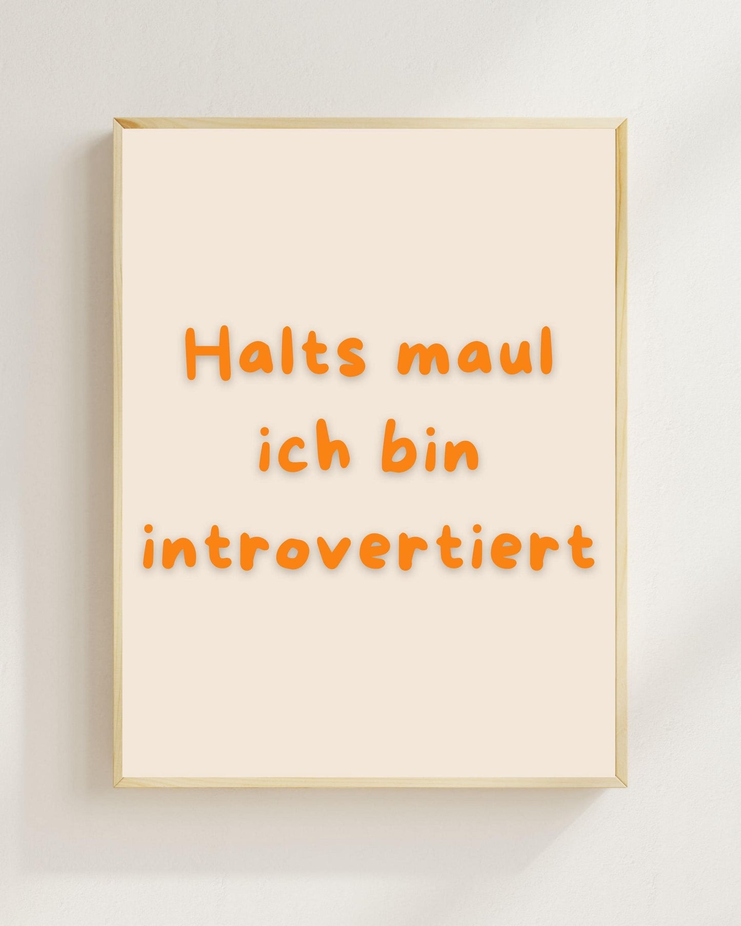 Introvertiert Spruch Poster Lustig | Halts Maul ich bin introvertiert | Humor Wandbild Mental Health Social Battery Zitat | Minimalistisch