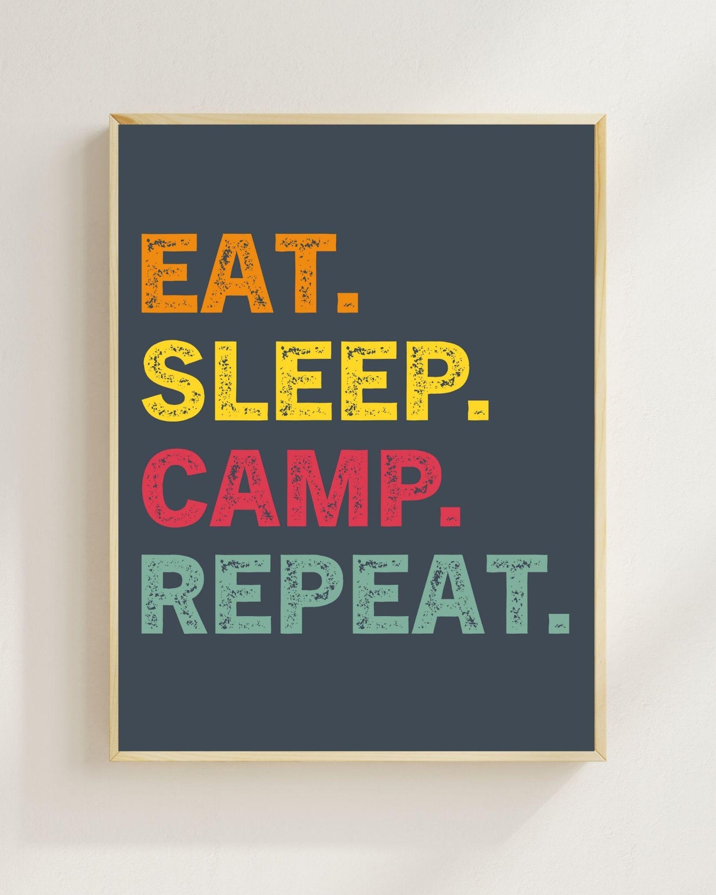 Eat Sleep Camp Repeat Poster | Camping Wandbild Outdoor | Vanlife Deko Minimalistisch | Lustiger Spruch Zelt Camping Geschenk Plakat Reisen