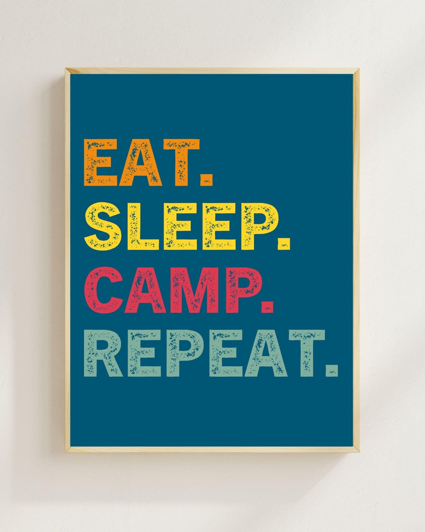 Eat Sleep Camp Repeat Poster | Camping Wandbild Outdoor | Vanlife Deko Minimalistisch | Lustiger Spruch Zelt Camping Geschenk Plakat Reisen