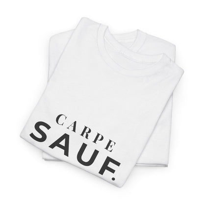 CARPE SAUF JGA Shirt Unisex Bachelorette T-Shirt Junggesellinnenabschied Bride Party Outfit Hen Party Gruppe Geschenk Frauen Männer Saufen