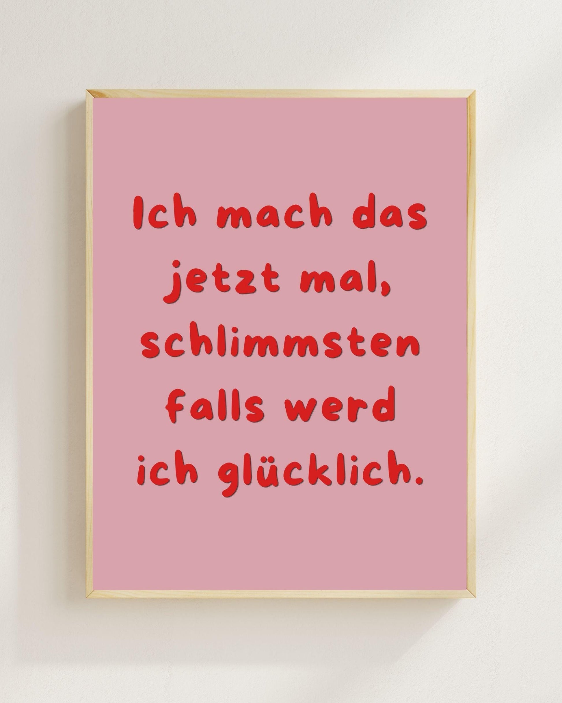 Ich mach das jetzt mal Poster | Positiver Spruch Print | Mental Health Freundschaft Geschenk | Mutmacher Poster | Minimalistische Deko