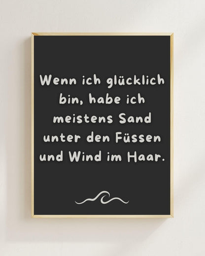 Wenn ich glücklich bin Poster | Strand Spruch Print | Mental Health Wandbild | Freundschaft Geschenk | Sommer Poster | Positive Wanddeko