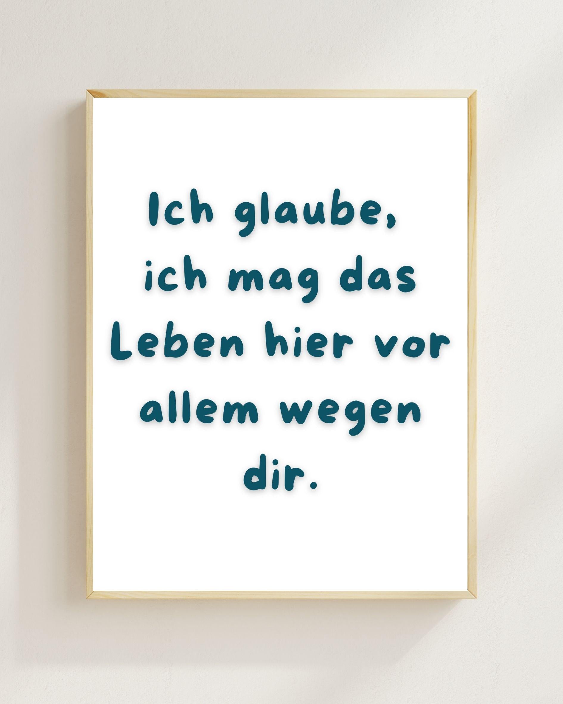 Ich mag das Leben wegen dir Poster | Freundschaft Geschenk Mental Health Wandbild | Beste Freundin Geschenk | Liebe Spruch Positive Wanddeko