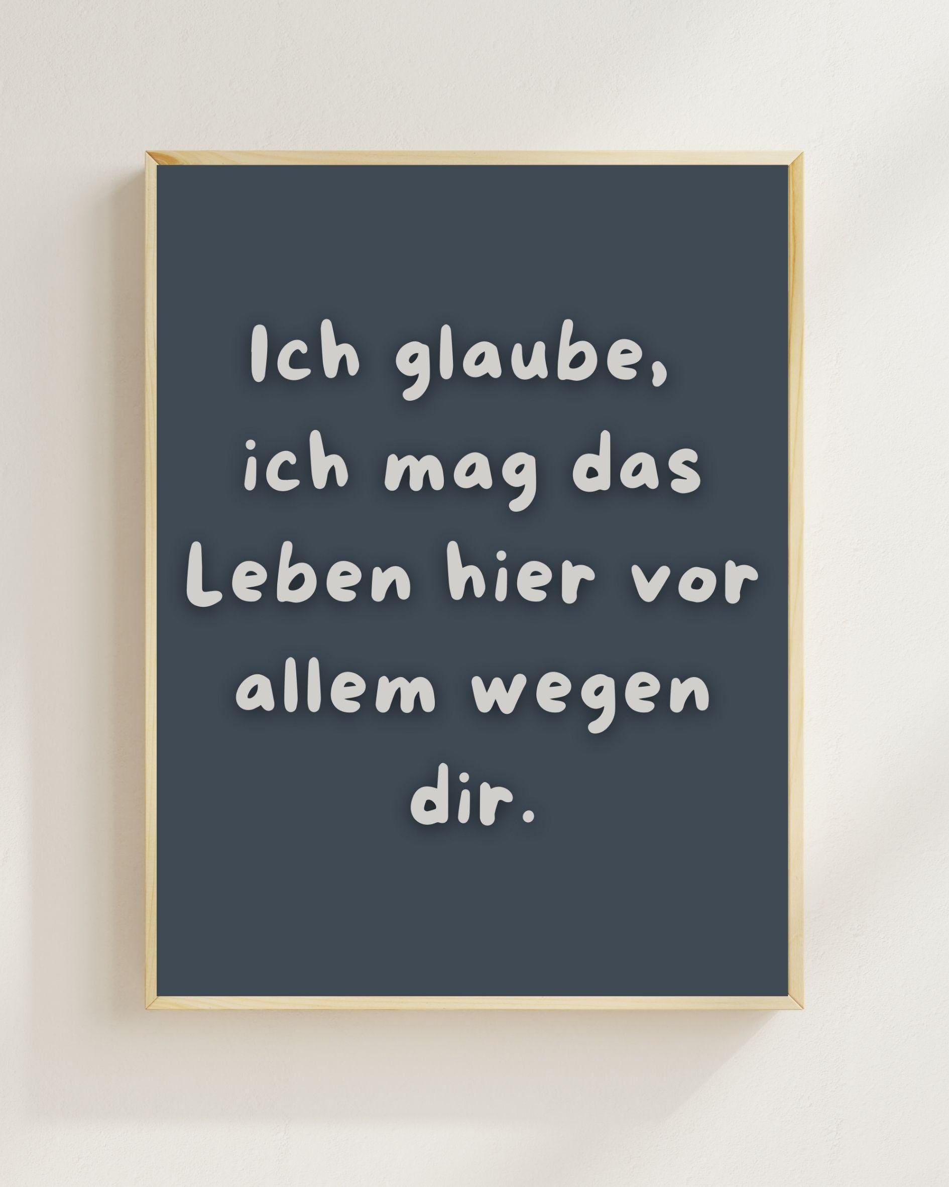 Ich mag das Leben wegen dir Poster | Freundschaft Geschenk Mental Health Wandbild | Beste Freundin Geschenk | Liebe Spruch Positive Wanddeko