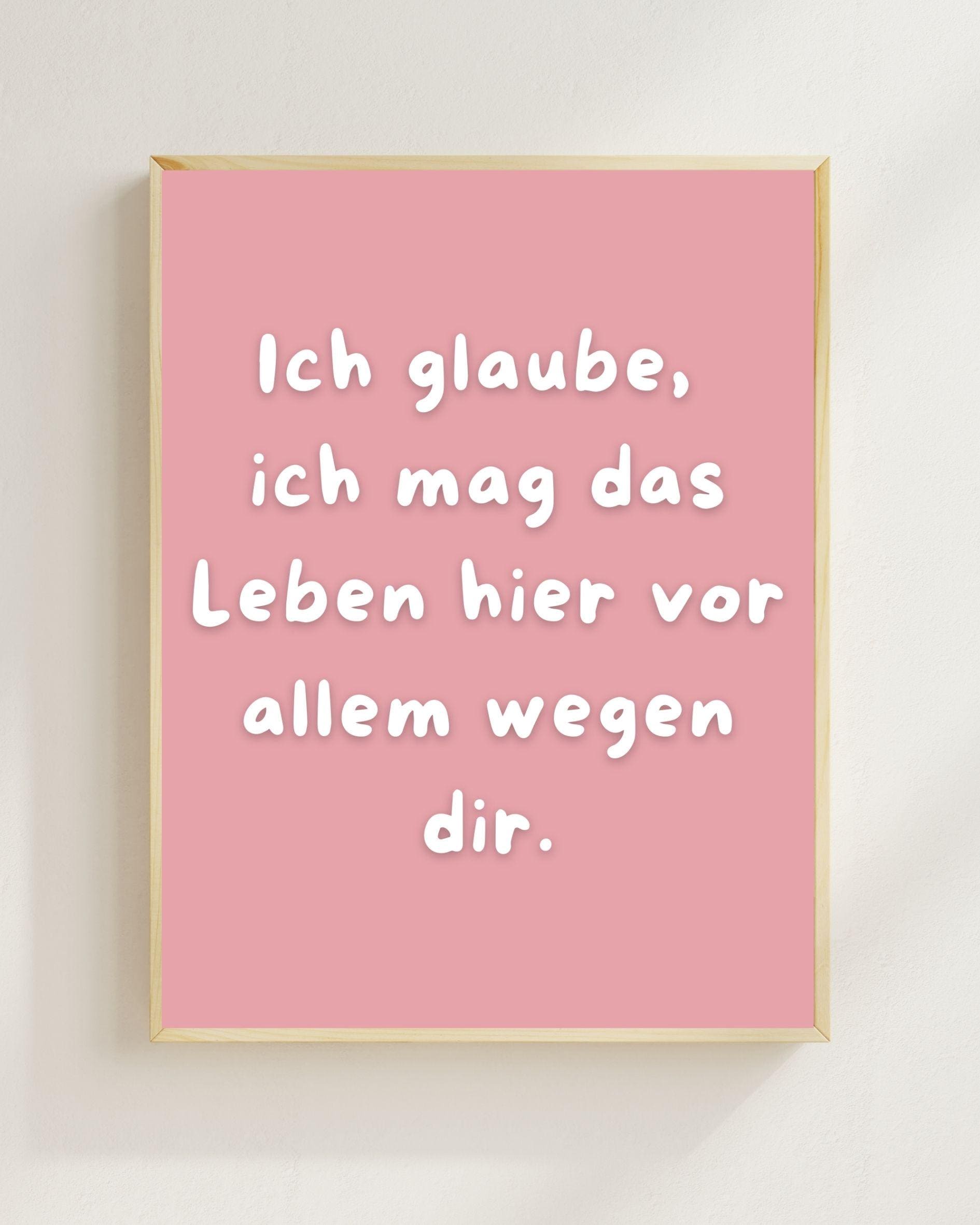 Ich mag das Leben wegen dir Poster | Freundschaft Geschenk Mental Health Wandbild | Beste Freundin Geschenk | Liebe Spruch Positive Wanddeko