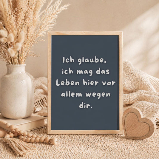 Ich mag das Leben wegen dir Poster | Freundschaft Geschenk Mental Health Wandbild | Beste Freundin Geschenk | Liebe Spruch Positive Wanddeko
