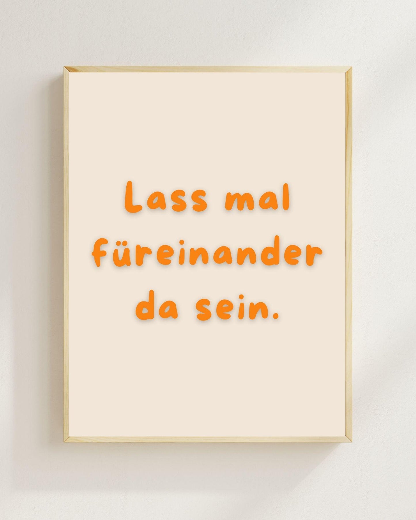 Lass mal füreinander da sein Poster | Mental Health Wandbild | Therapie Freundschaft Geschenk | Beste Freundin Geschenk | Positive Wanddeko
