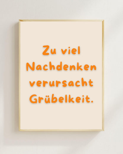 Zu viel Nachdenken Poster | Lustiger Mental Health Print | Therapie Poster Wandbild | Philosophie Spruch | Freundschaft Geschenk