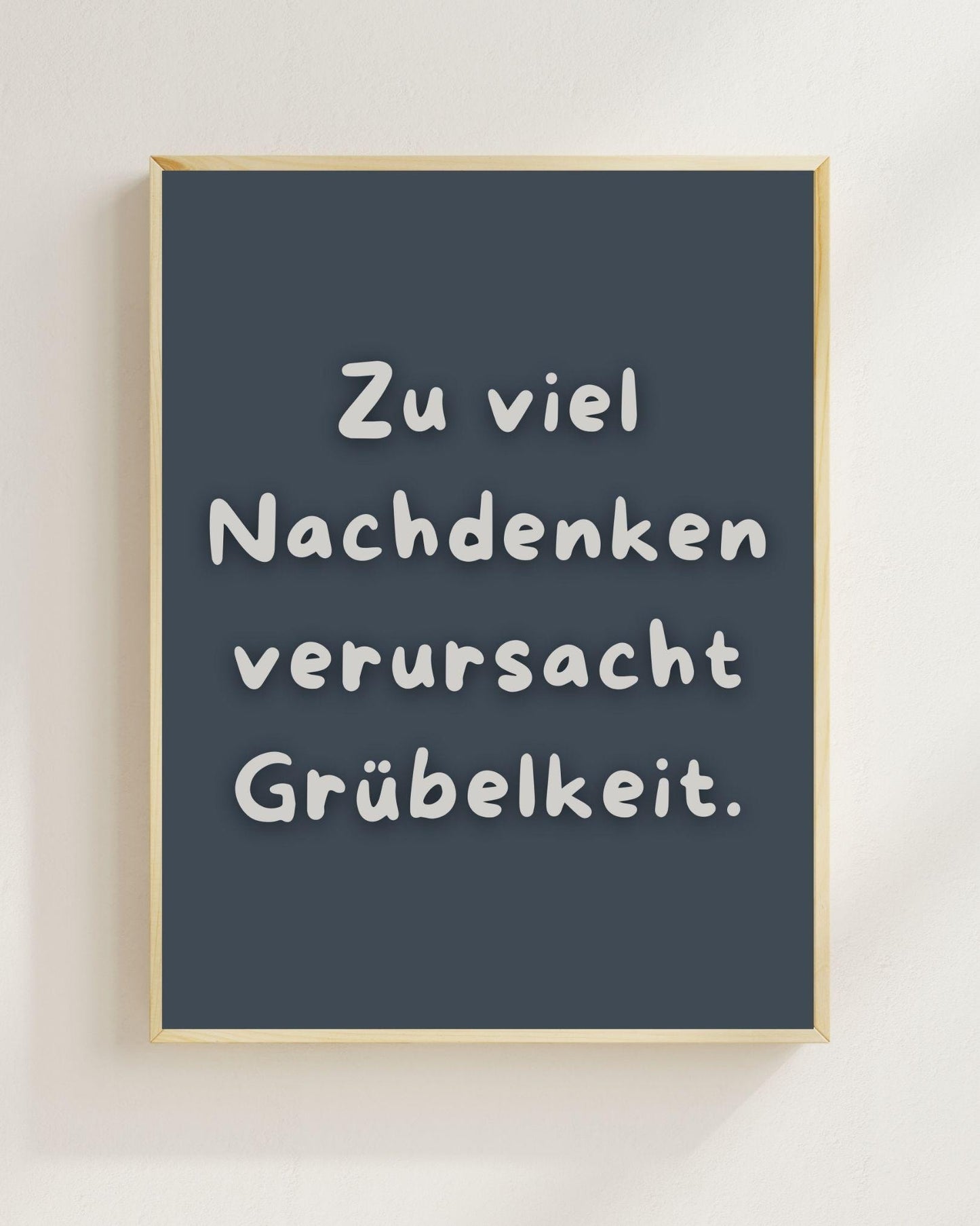 Zu viel Nachdenken Poster | Lustiger Mental Health Print | Therapie Poster Wandbild | Philosophie Spruch | Freundschaft Geschenk