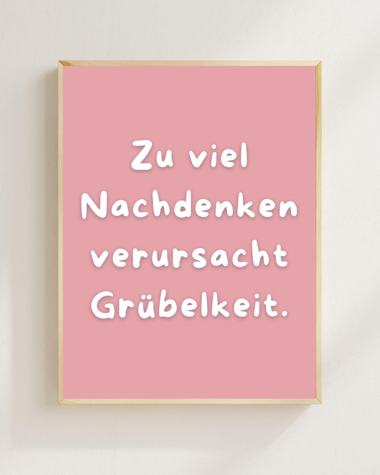 Zu viel Nachdenken Poster | Lustiger Mental Health Print | Therapie Poster Wandbild | Philosophie Spruch | Freundschaft Geschenk