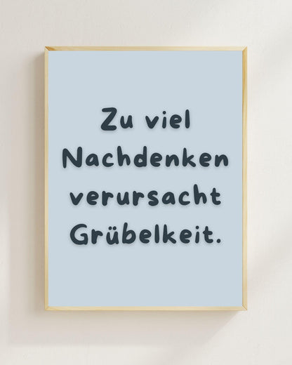Zu viel Nachdenken Poster | Lustiger Mental Health Print | Therapie Poster Wandbild | Philosophie Spruch | Freundschaft Geschenk