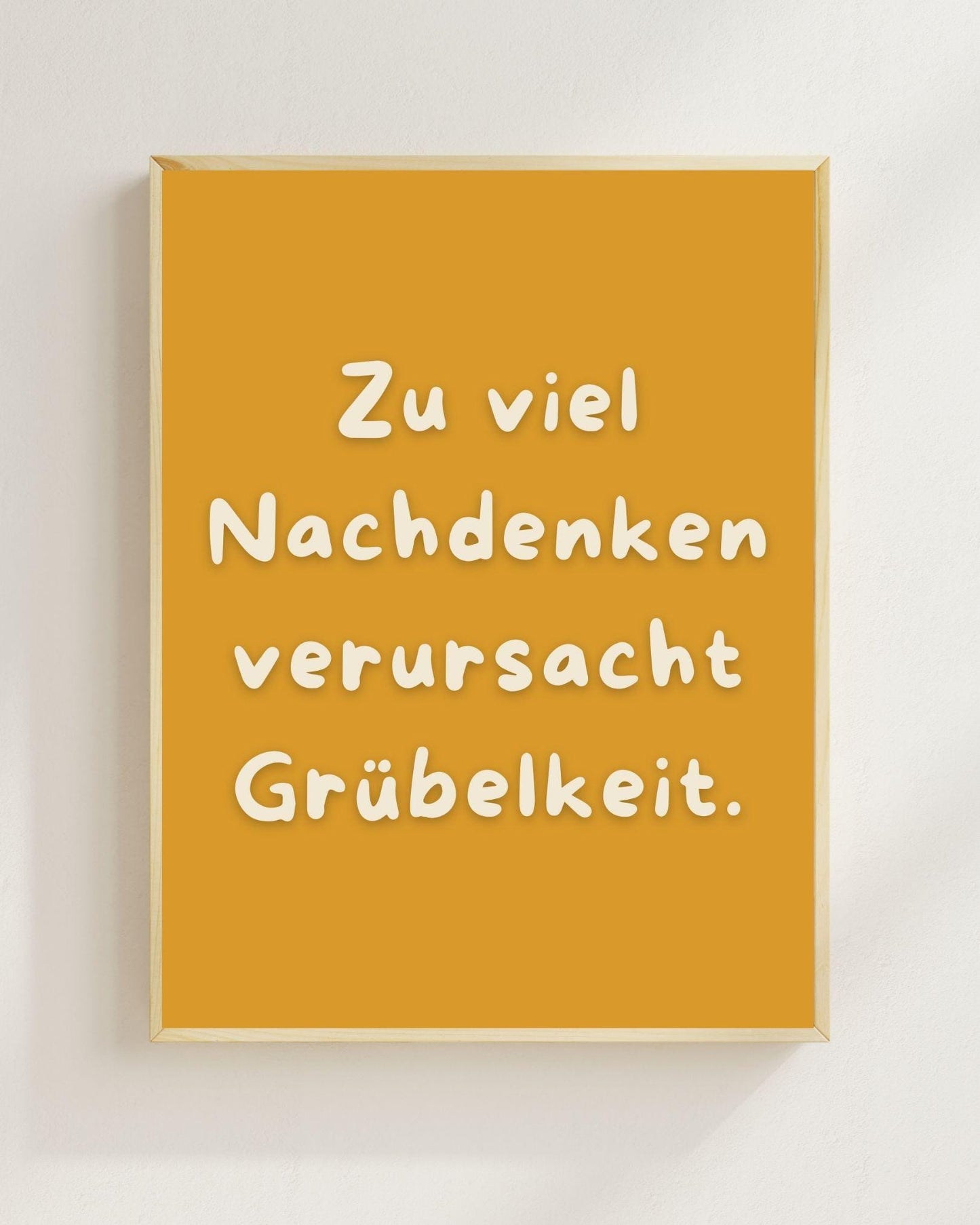 Zu viel Nachdenken Poster | Lustiger Mental Health Print | Therapie Poster Wandbild | Philosophie Spruch | Freundschaft Geschenk