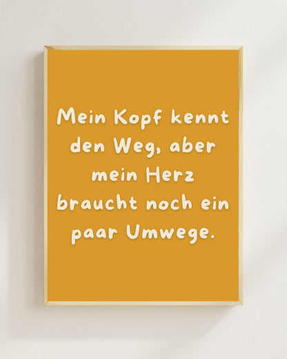 Mein Kopf kennt den Weg Poster | Mental Health Grübelstopp Plakat | Therapie Spruch Print | Herz Kopf Wandbild | Freundschaft Geschenk