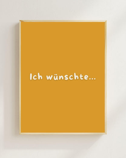 Ich wünschte Poster | Mental Health Poster | Grübelstopp Plakat | Therapie Spruch Print | Nachdenkliches Wandbild | Freundschaft Geschenk
