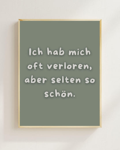 Ich hab mich oft verloren Poster | Liebe Spruch Poster | Beziehung Geschenk | Freundschaft Poster | Valentinstag Geschenk | Jahrestag Plakat