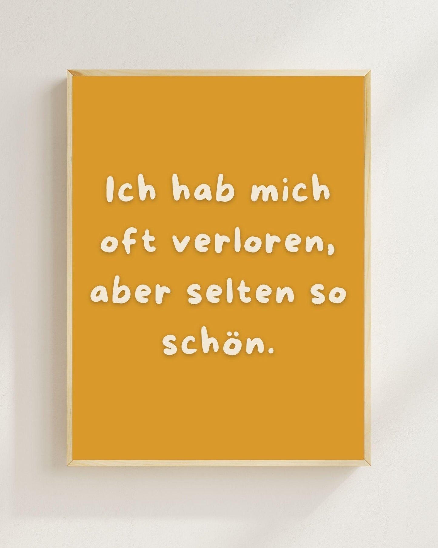 Ich hab mich oft verloren Poster | Liebe Spruch Poster | Beziehung Geschenk | Freundschaft Poster | Valentinstag Geschenk | Jahrestag Plakat