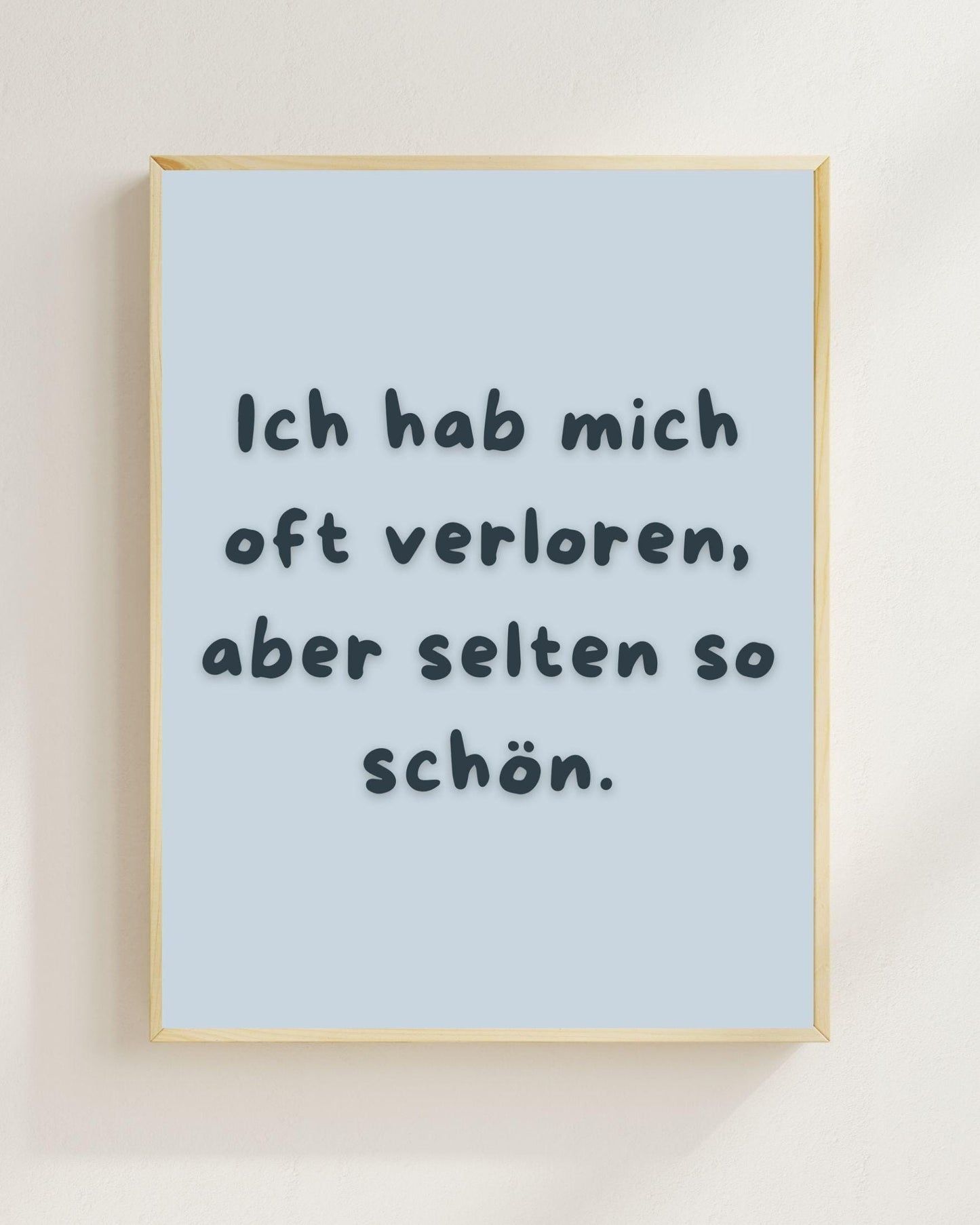 Ich hab mich oft verloren Poster | Liebe Spruch Poster | Beziehung Geschenk | Freundschaft Poster | Valentinstag Geschenk | Jahrestag Plakat