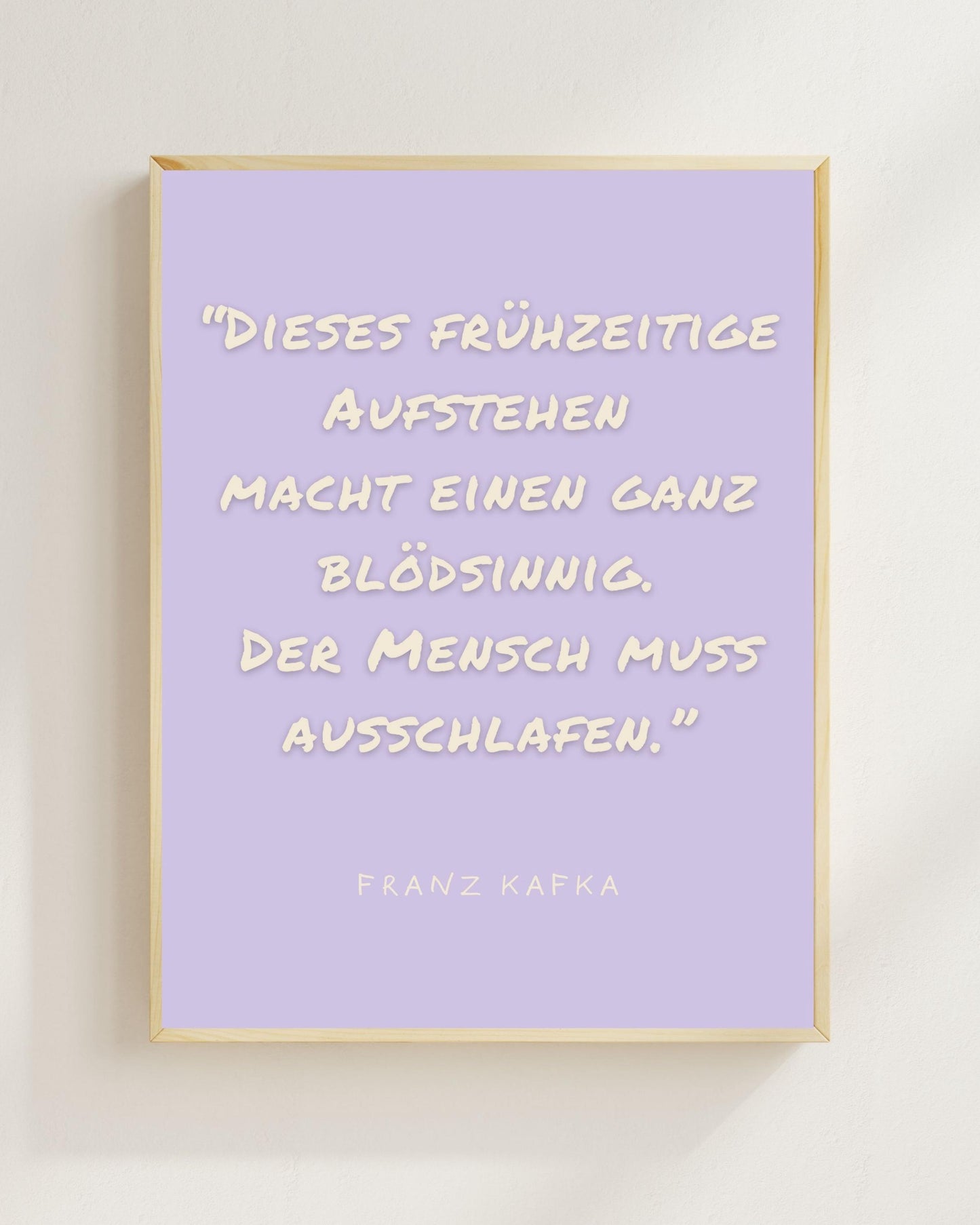 Kafka Zitat Poster Minimalistisch | Lustiger Spruch Aufstehen | Typografie Wandbild Modern | Geschenk Idee Schlaf Humor | Boho Wanddeko