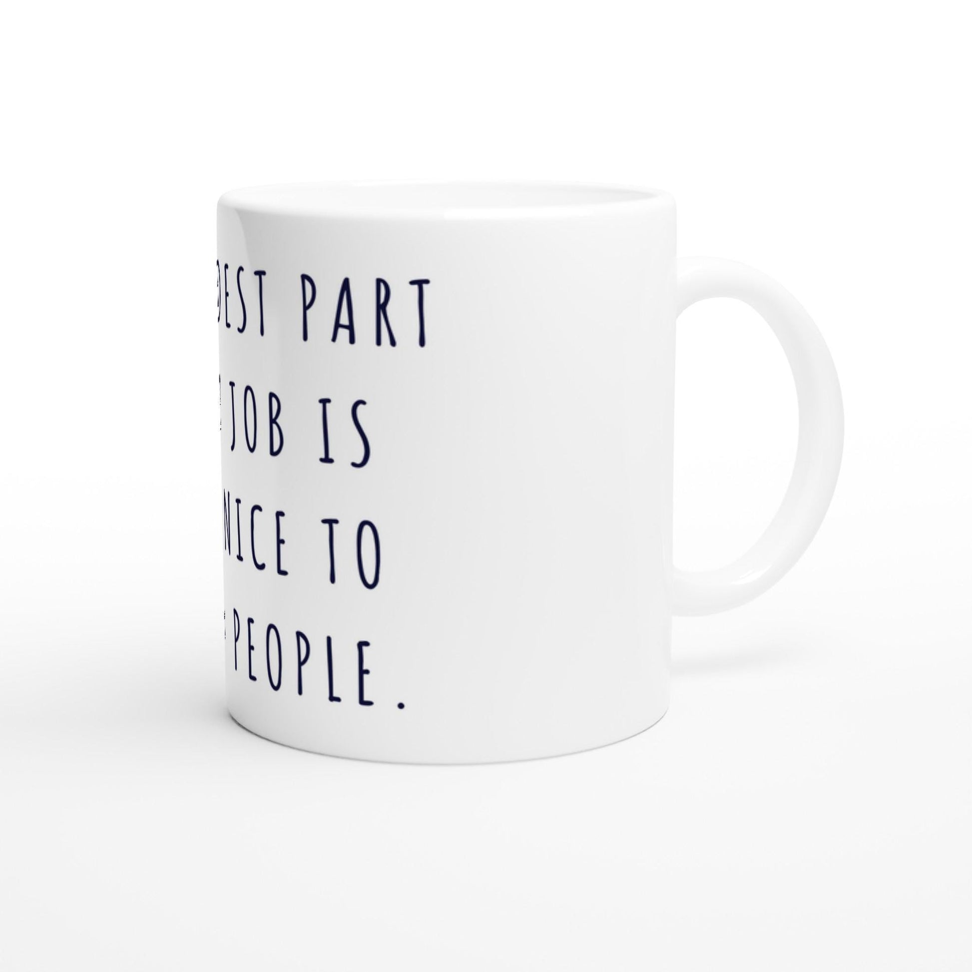 Lustige Büro Tasse | The Hardest Part Of Any Job Becher | Geschenk für Kollegen | Büro Humor Tasse | Jubiläum Geschenk Chef Geschenkidee