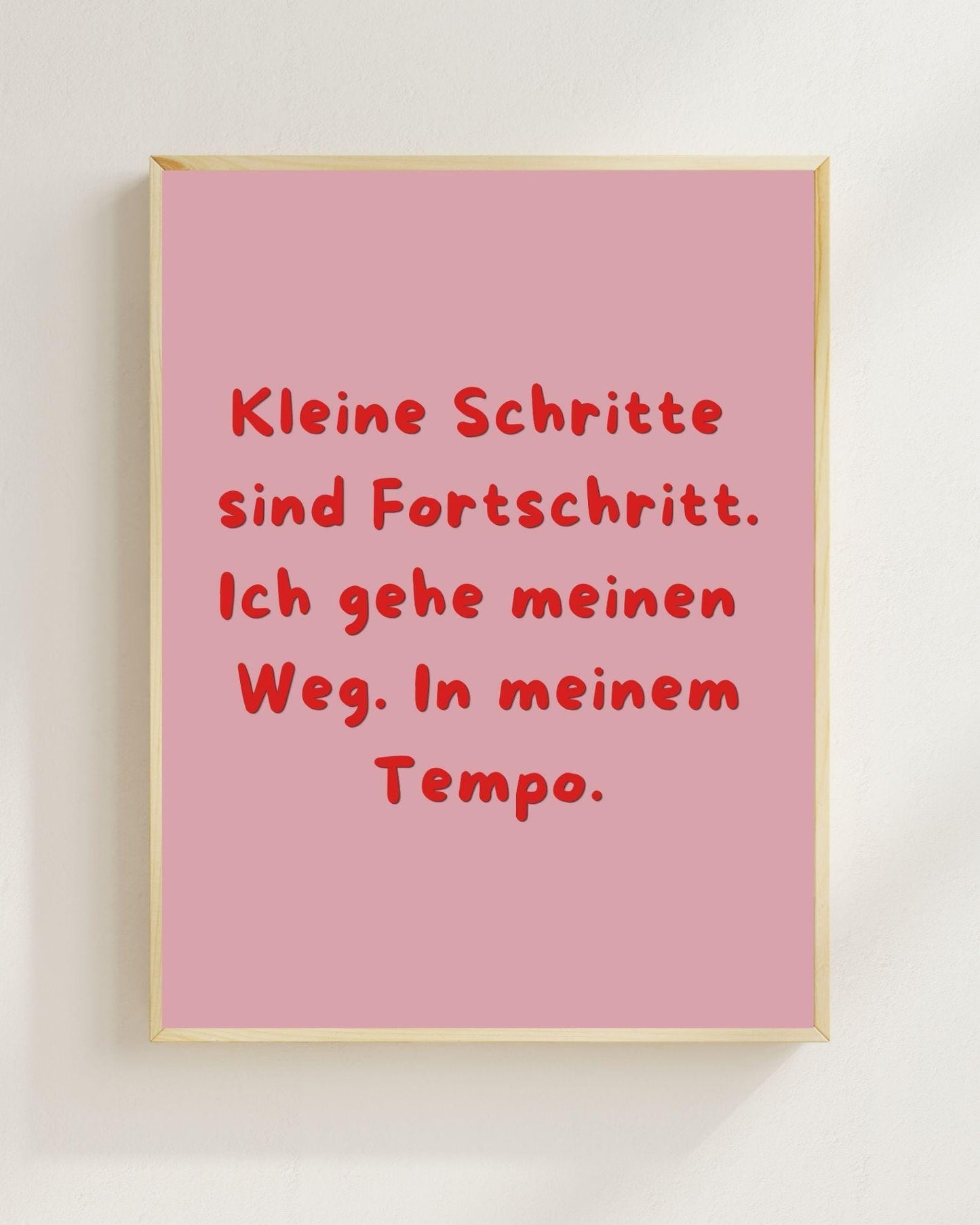 Kleine Schritte Poster Deutsch | Mental Health Wandbild | Positivity Plakat | Motivation Spruch Selbstfürsorge Achtsamkeit Wallart