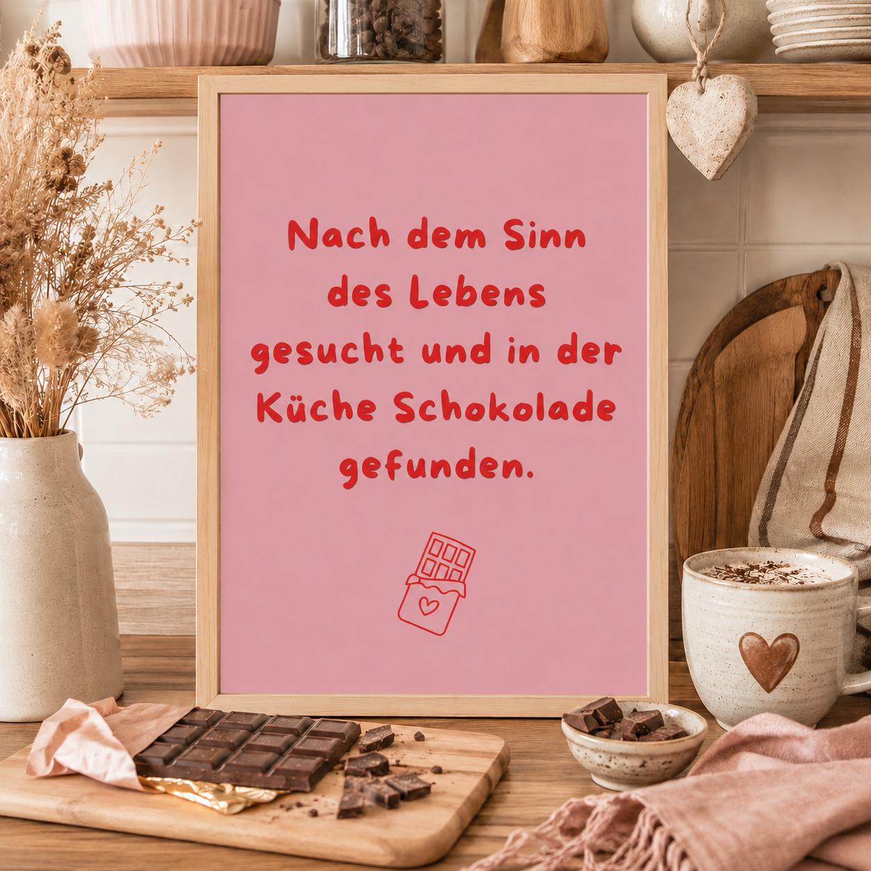Nach dem Sinn des Lebens gesucht Poster | Lustiger Spruch Poster Küche | Mental Health Wandbild | Freundschaft Geschenk | Schokolade Poster