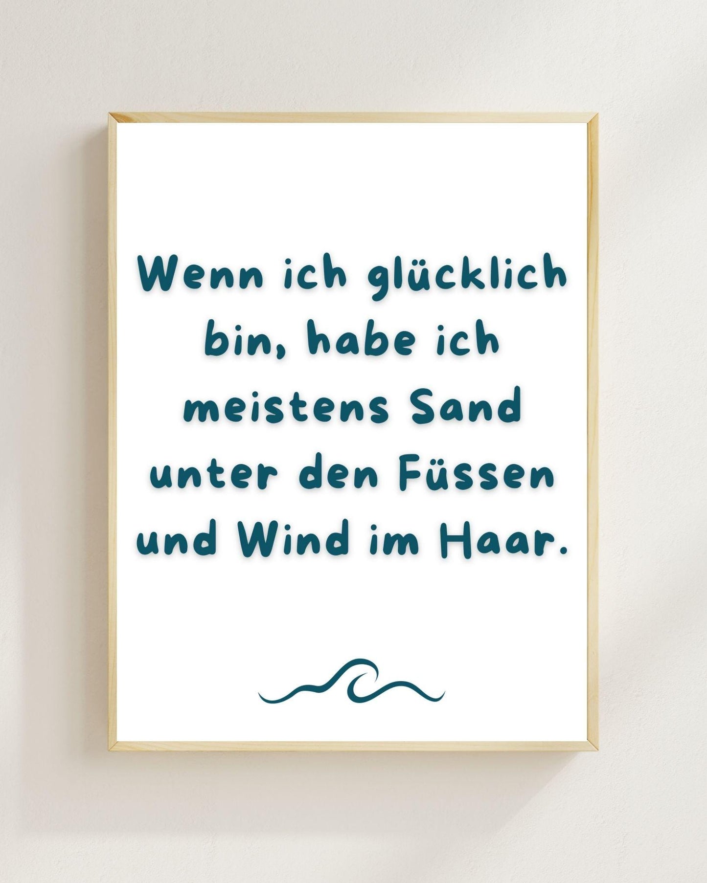 Wenn ich glücklich bin Poster | Strand Spruch Print | Mental Health Wandbild | Freundschaft Geschenk | Sommer Poster | Positive Wanddeko