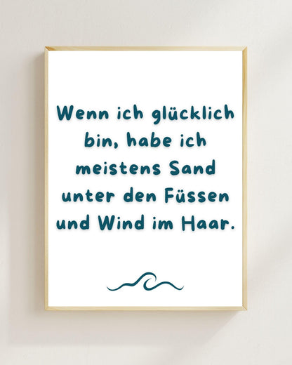 Wenn ich glücklich bin Poster | Strand Spruch Print | Mental Health Wandbild | Freundschaft Geschenk | Sommer Poster | Positive Wanddeko