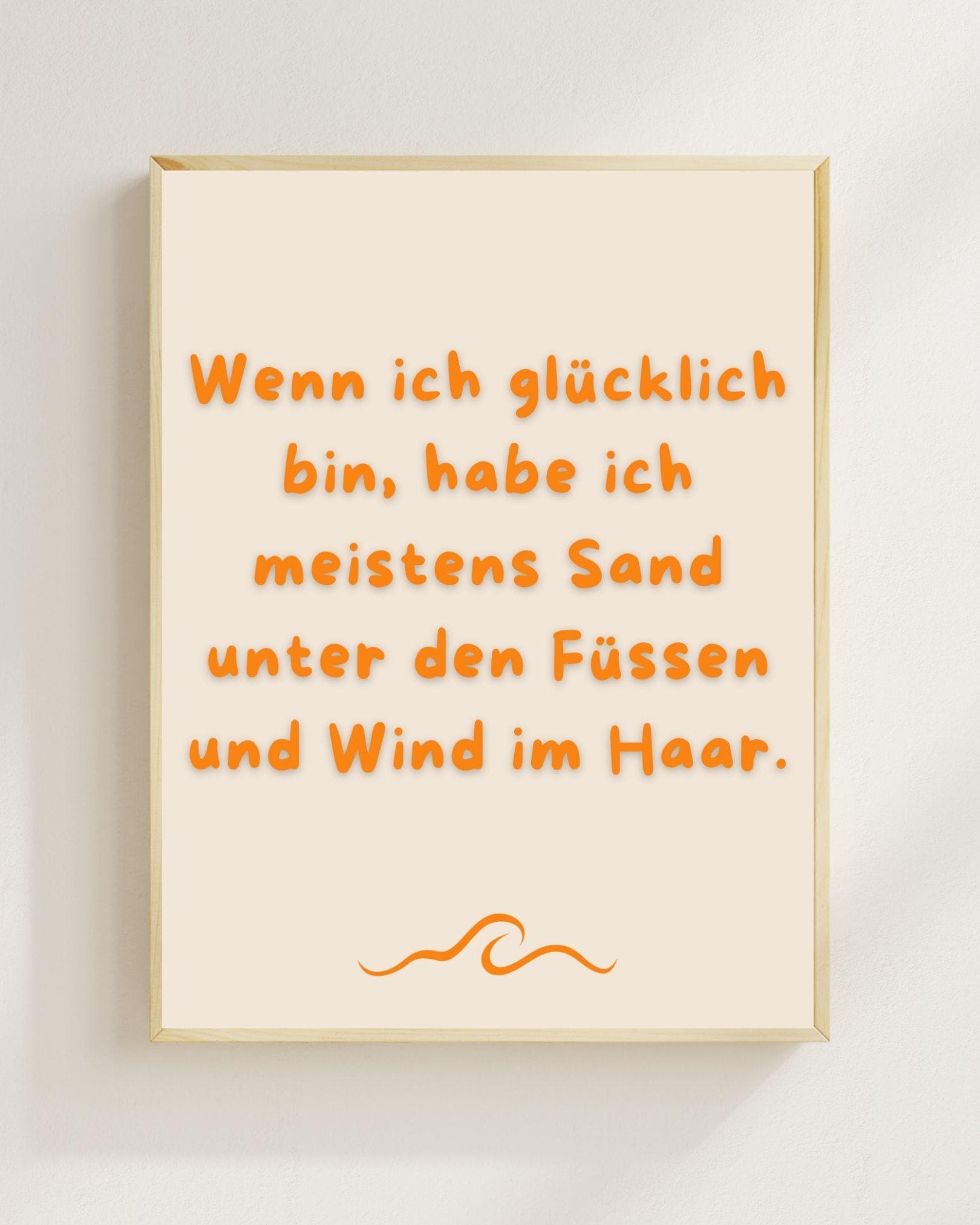 Wenn ich glücklich bin Poster | Strand Spruch Print | Mental Health Wandbild | Freundschaft Geschenk | Sommer Poster | Positive Wanddeko
