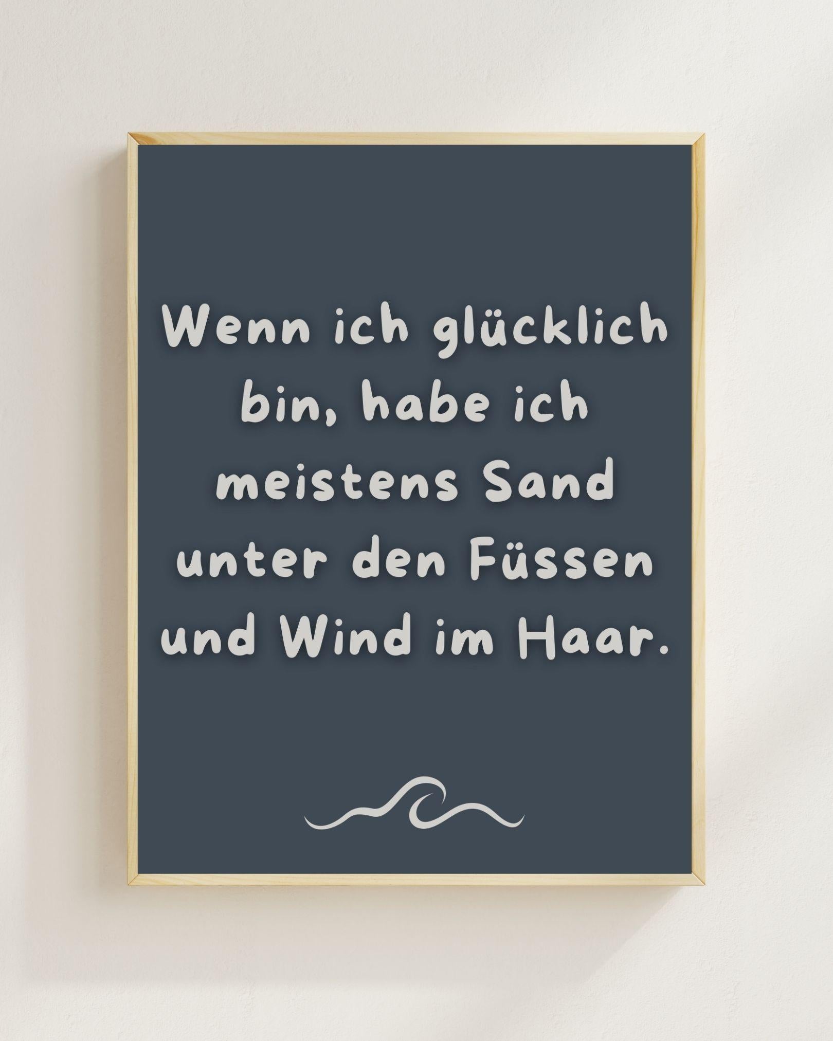Wenn ich glücklich bin Poster | Strand Spruch Print | Mental Health Wandbild | Freundschaft Geschenk | Sommer Poster | Positive Wanddeko