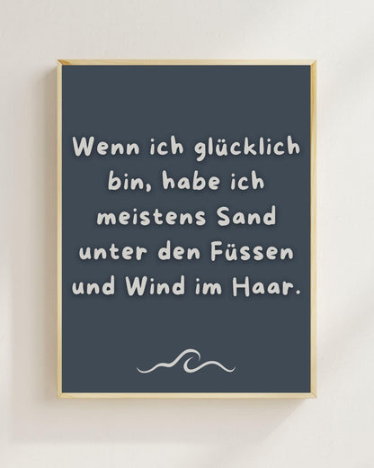 Wenn ich glücklich bin Poster | Strand Spruch Print | Mental Health Wandbild | Freundschaft Geschenk | Sommer Poster | Positive Wanddeko
