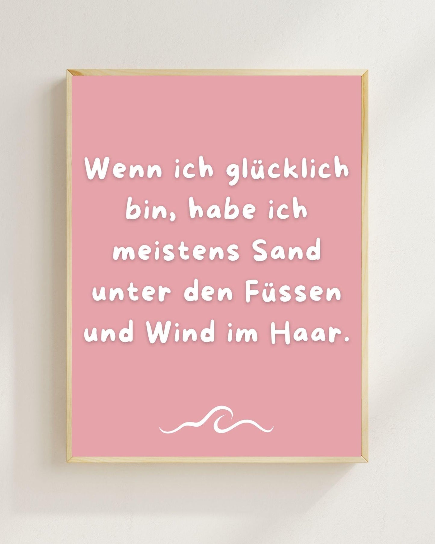 Wenn ich glücklich bin Poster | Strand Spruch Print | Mental Health Wandbild | Freundschaft Geschenk | Sommer Poster | Positive Wanddeko