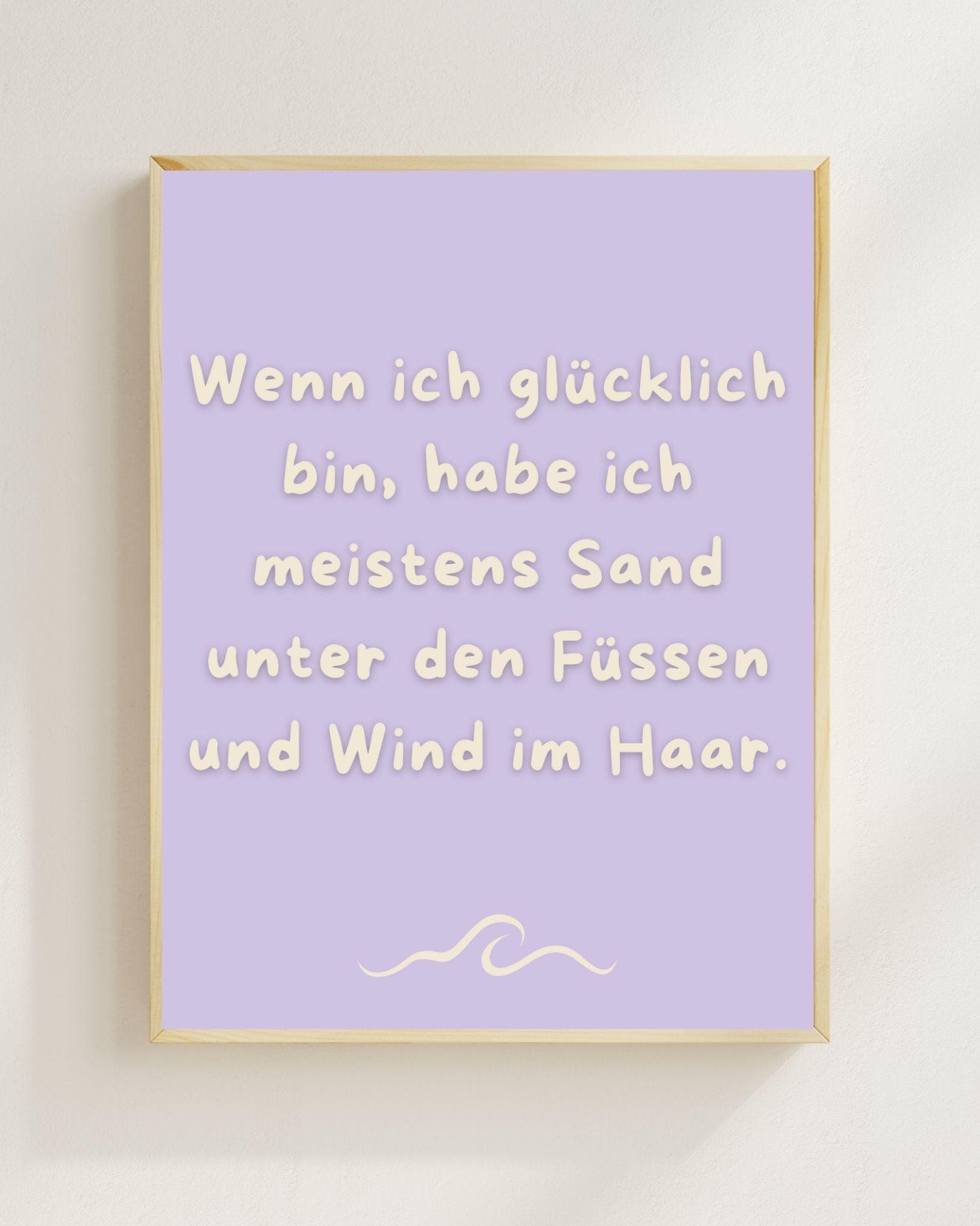 Wenn ich glücklich bin Poster | Strand Spruch Print | Mental Health Wandbild | Freundschaft Geschenk | Sommer Poster | Positive Wanddeko
