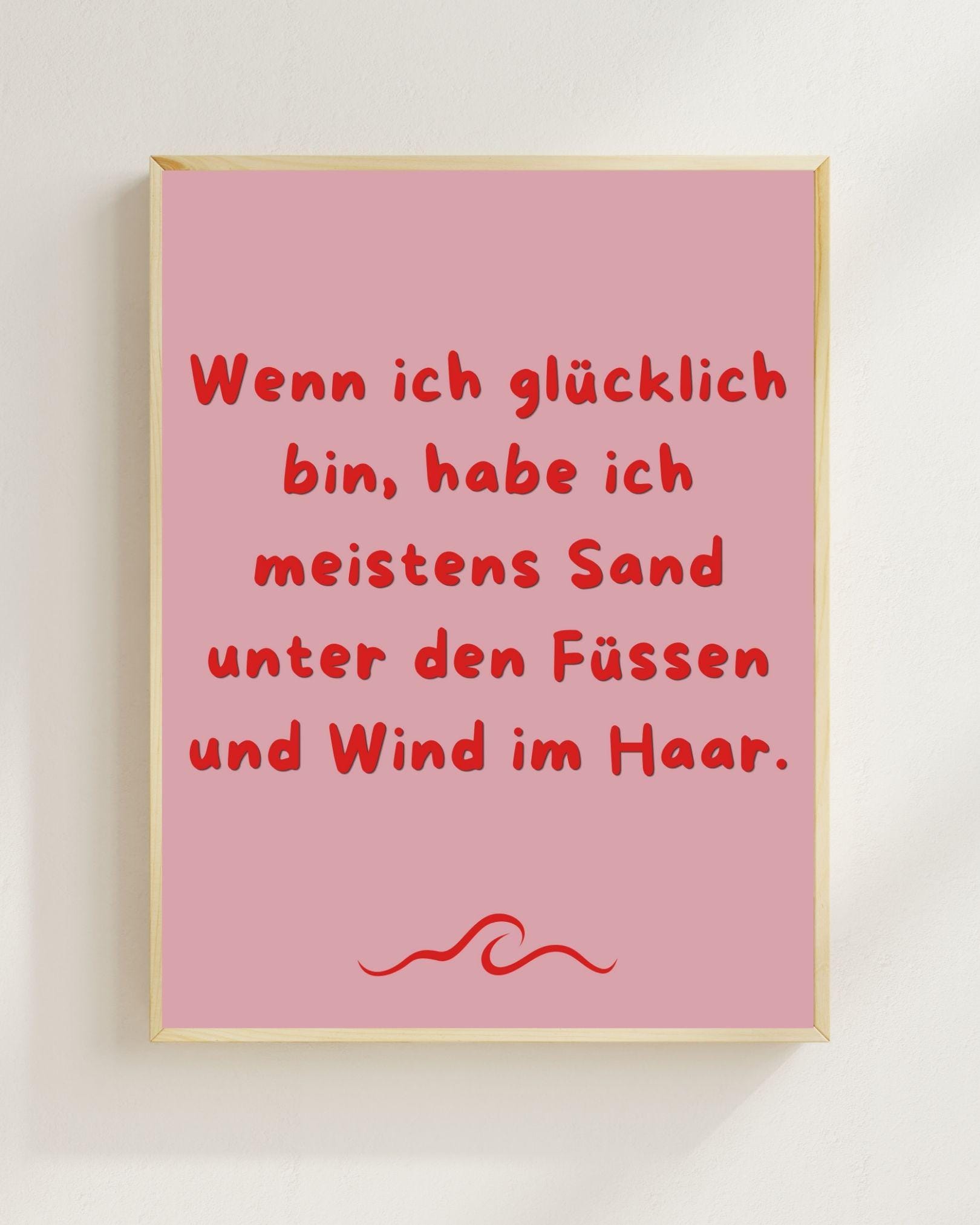 Wenn ich glücklich bin Poster | Strand Spruch Print | Mental Health Wandbild | Freundschaft Geschenk | Sommer Poster | Positive Wanddeko