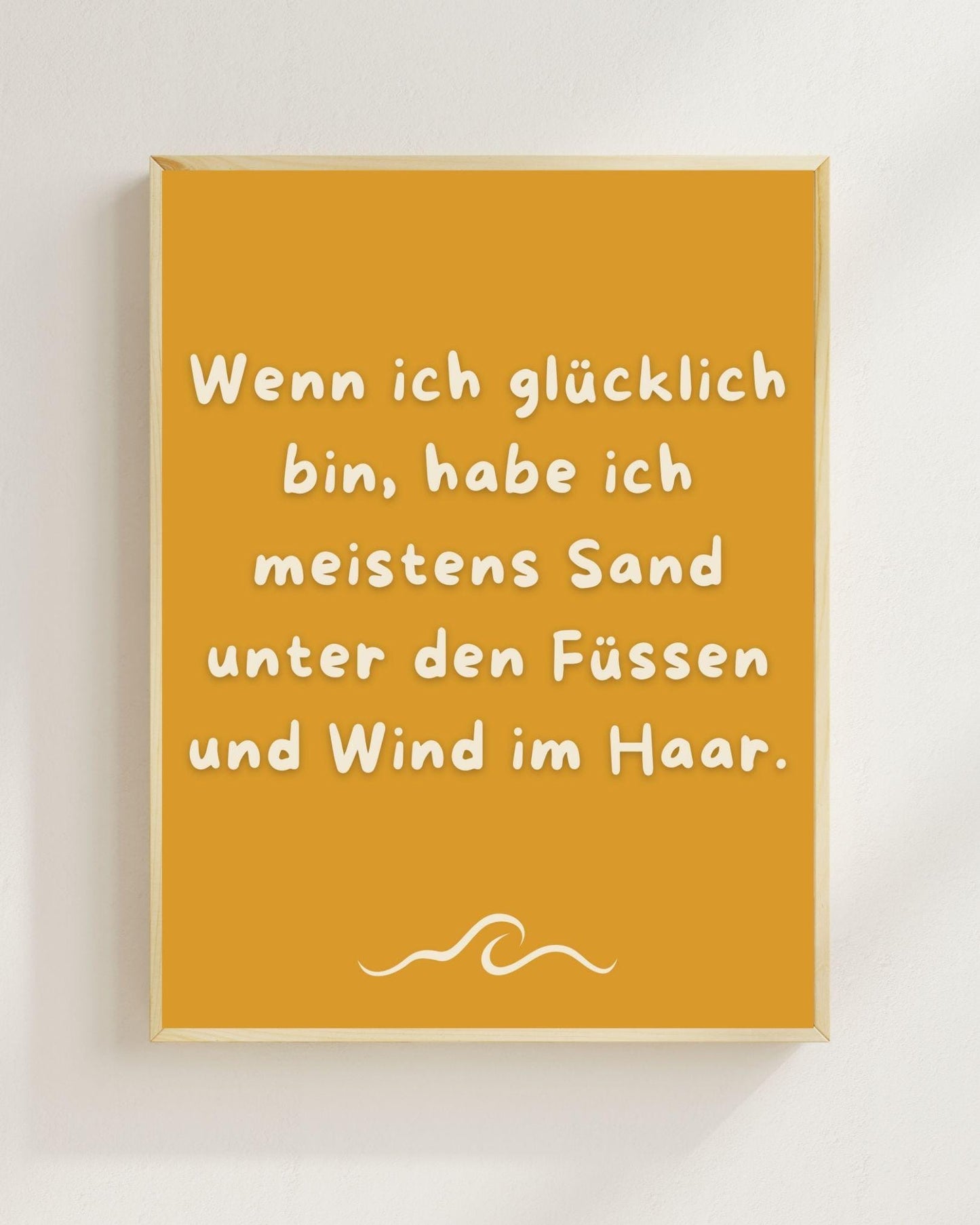 Wenn ich glücklich bin Poster | Strand Spruch Print | Mental Health Wandbild | Freundschaft Geschenk | Sommer Poster | Positive Wanddeko