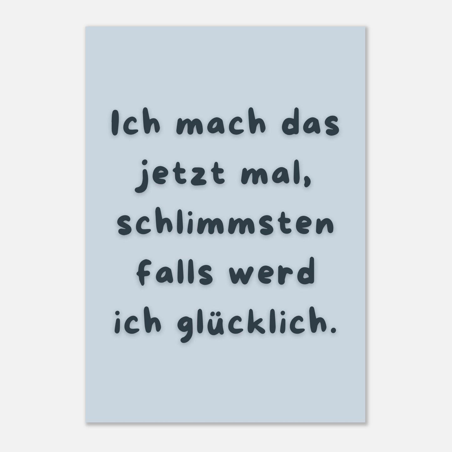 Wenn ich glücklich bin Poster | Strand Spruch Print | Mental Health Wandbild | Freundschaft Geschenk | Sommer Poster | Positive Wanddeko