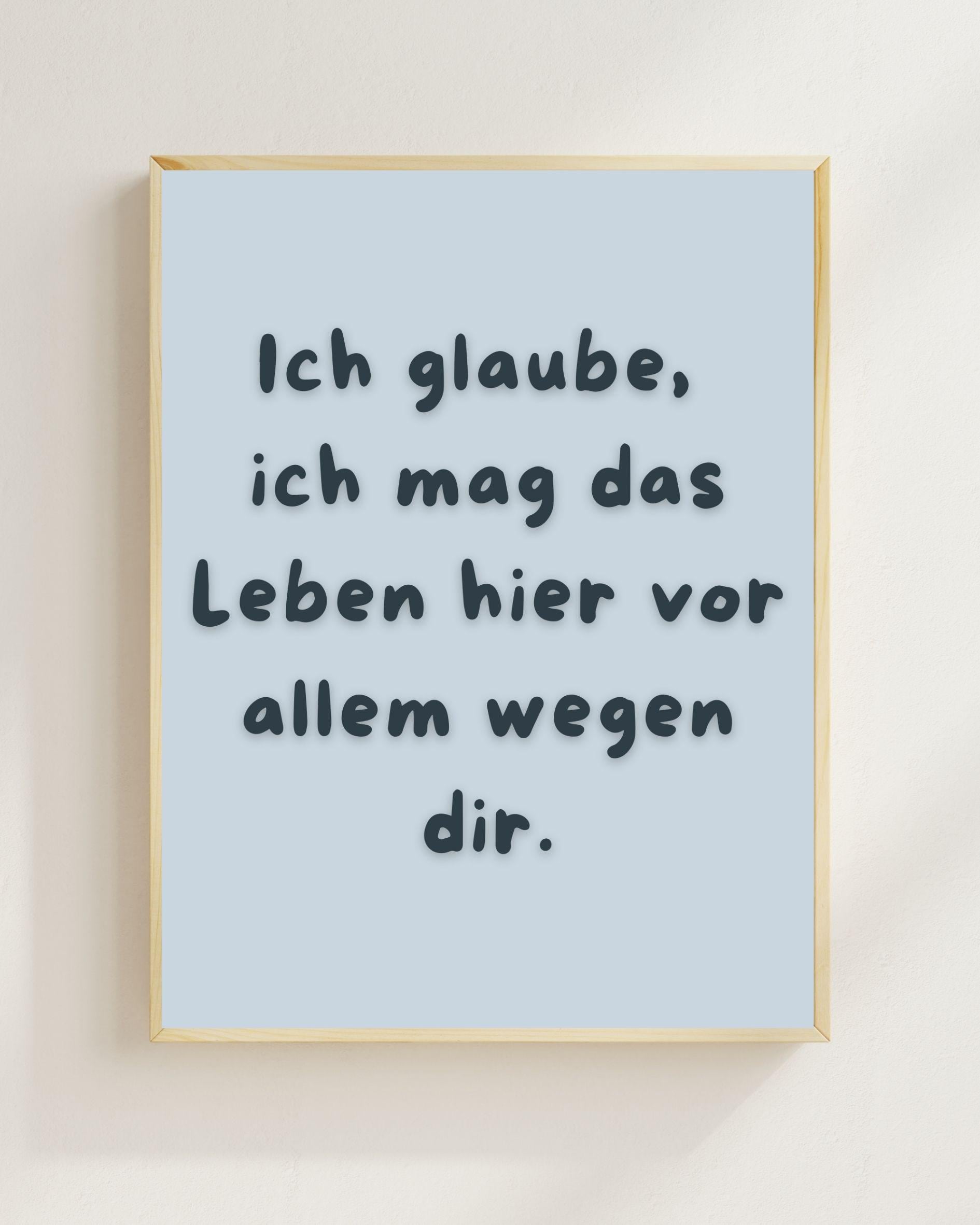 Ich mag das Leben wegen dir Poster | Freundschaft Geschenk Mental Health Wandbild | Beste Freundin Geschenk | Liebe Spruch Positive Wanddeko