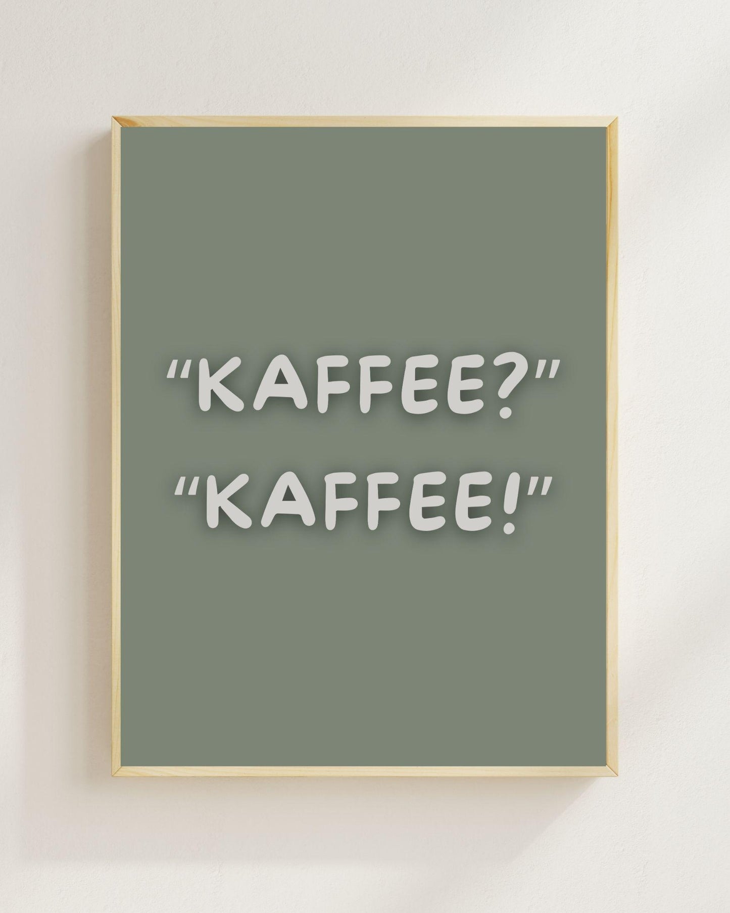 Kaffee Kaffee Poster | Lustiges Kaffee Spruch Poster | Küchen Deko Print | Geschenk für Kaffeeliebhaber | Café Deko | Food Lover Wandbild