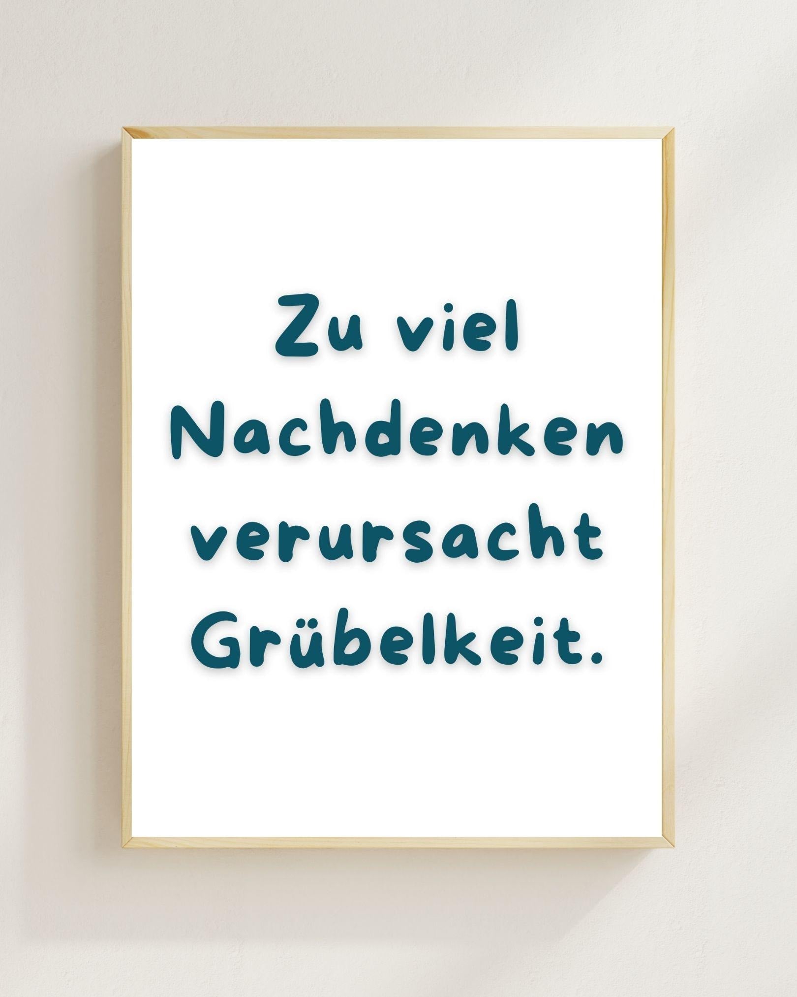 Zu viel Nachdenken Poster | Lustiger Mental Health Print | Therapie Poster Wandbild | Philosophie Spruch | Freundschaft Geschenk