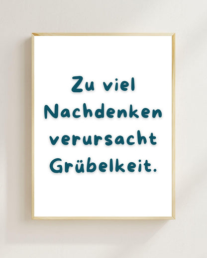 Zu viel Nachdenken Poster | Lustiger Mental Health Print | Therapie Poster Wandbild | Philosophie Spruch | Freundschaft Geschenk