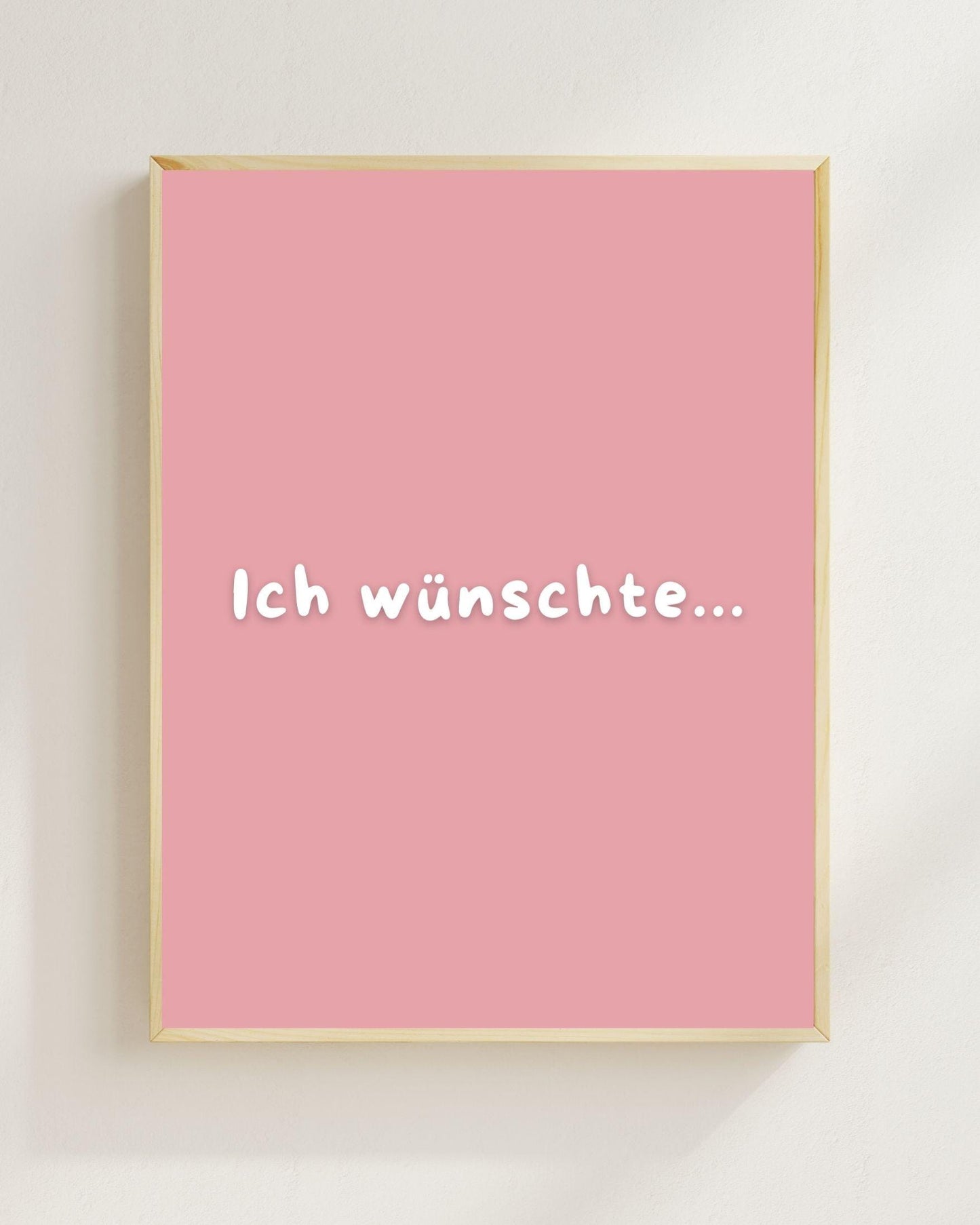 Ich wünschte Poster | Mental Health Poster | Grübelstopp Plakat | Therapie Spruch Print | Nachdenkliches Wandbild | Freundschaft Geschenk