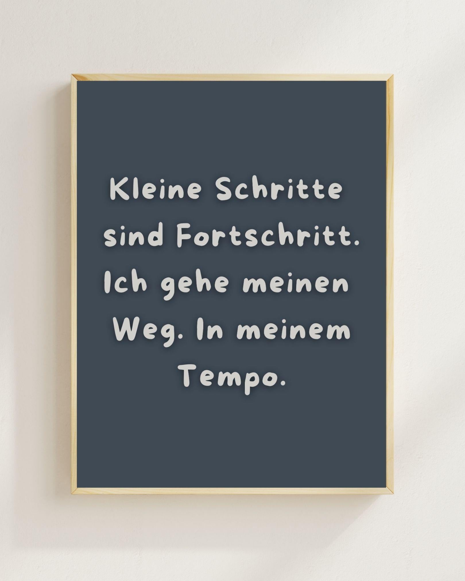 Kleine Schritte Poster Deutsch | Mental Health Wandbild | Positivity Plakat | Motivation Spruch Selbstfürsorge Achtsamkeit Wallart